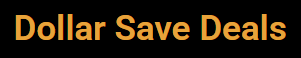 Dollar Save Deals